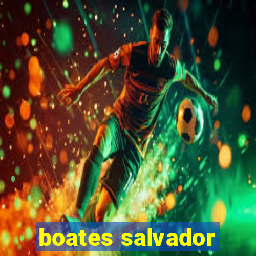 boates salvador